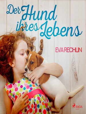 cover image of Der Hund ihres Lebens (Ungekürzt)